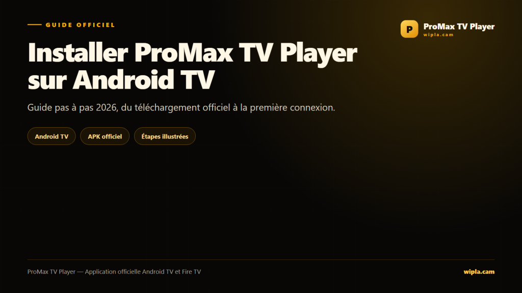 Installer ProMax TV Player sur Nvidia Shield TV